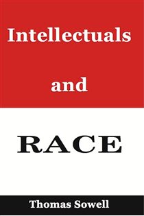 Book cover: Intellectuals and Race, by Thomas Sowell (preview)
