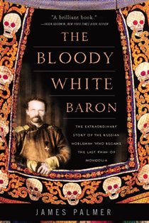 Book cover: The Bloody White Baron, by James Palmer (preview)