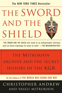 Book cover: The Sword and the Shield, by Christopher Andrew (preview)