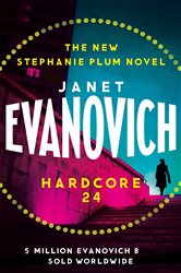 Book cover: Hardcore Twenty-Four, by Janet Evanovich (preview)