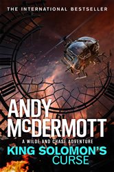 Book cover: King Solomon's Curse (Wilde/Chase 13) (Book 13 of Wilde/Chase) by Andy McDermott (preview)