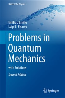 Book cover: Problems in Quantum Mechanics, by Emilio d'Emilio (preview)