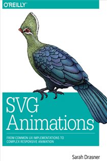 Book cover: SVG Animations, by Sarah Drasner (preview)