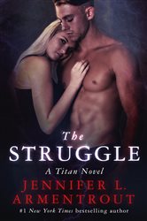 Book cover: The Struggle, by Jennifer L. Armentrout (preview)