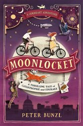 Book cover: Moonlocket (Book 2 of The Cogheart Adventures) by Peter Bunzl (preview)