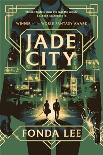Book cover: Jade City, by Fonda Lee (preview)