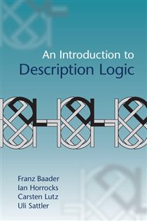 Book cover: An Introduction to Description Logic, by Franz Baader (preview)