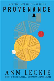 Book cover: Provenance, by Ann Leckie (preview)
