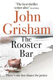 Book cover: The Rooster Bar, by John Grisham (preview)