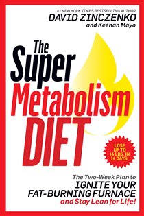 Book cover: The Super Metabolism Diet, by David Zinczenko (preview)