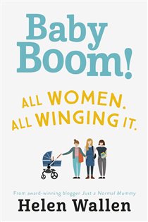Book cover: Baby Boom!, by Helen Wallen (preview)