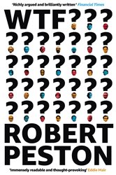 Book cover: WTF?, by Robert Peston (preview)