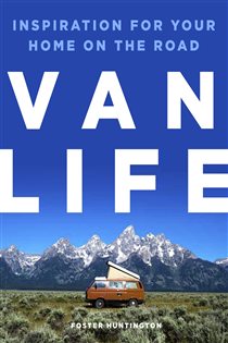 Book cover: Van Life, by Foster Huntington (preview)