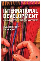 International Development: A Global Perspective on Theory and Practice