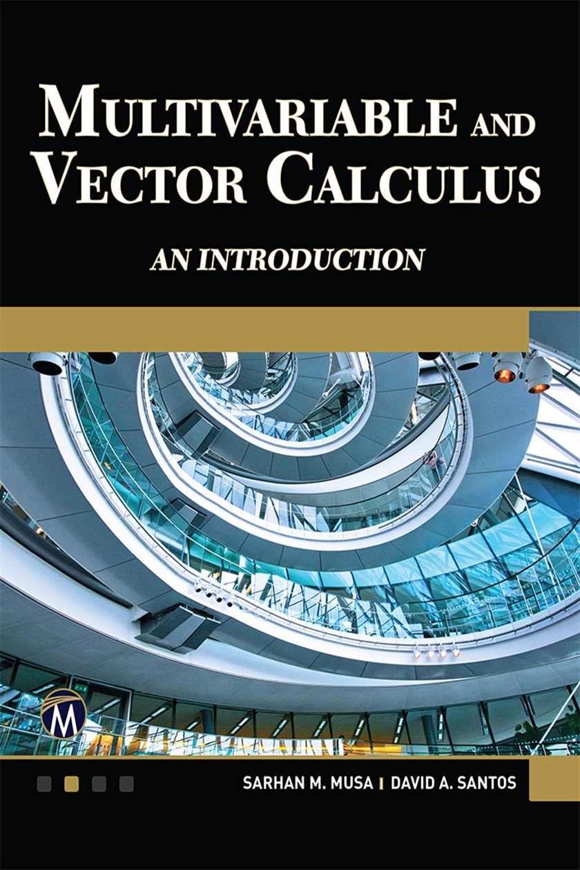 Multivariable and Vector Calculus by David A. Santos (ebook)