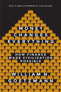 Book cover: Money Changes Everything, by William N. Goetzmann (preview)