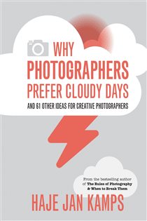 Book cover: Why Photographers Prefer Cloudy Days, by Haje Jan Kamps (preview)