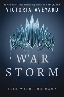 Book cover: War Storm (Book 4 of Red Queen) by Victoria Aveyard (preview)