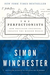 Book cover: The Perfectionists, by Simon Winchester (preview)