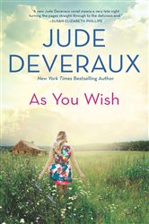 Book cover: As You Wish (Book 1 of A Summerhouse Novel) by Jude Deveraux (preview)