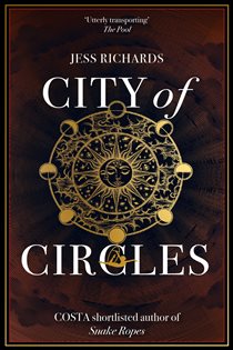 Book cover: City of Circles, by Jess Richards (preview)