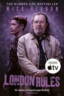Book cover: London Rules (Book 5 of Slough House Thriller) by Mick Herron (preview)