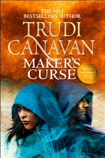 Book cover: Maker's Curse (Book 6 of Millennium's Rule) by Trudi Canavan (preview)