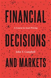 Book cover: Financial Decisions and Markets, by John Y. Campbell (preview)