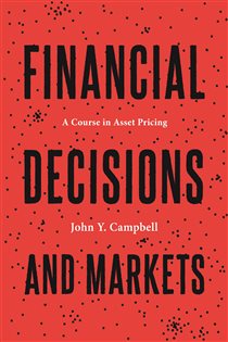 Book cover: Financial Decisions and Markets, by John Y. Campbell (preview)