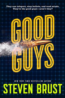 Book cover: Good Guys, by Steven Brust (preview)