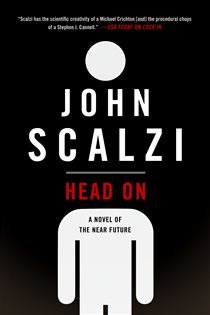 Book cover: Head On (Book 2 of The Lock In Series) by John Scalzi (preview)