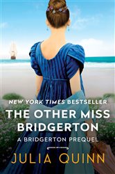 Book cover: The Other Miss Bridgerton (Book 3 of A Bridgerton Prequel) by Julia Quinn (preview)