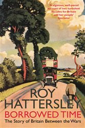 Book cover: Borrowed Time, by Roy Hattersley (preview)