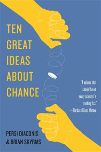 Book cover: Ten Great Ideas about Chance, by Persi Diaconis (preview)