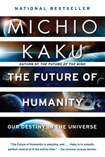 Book cover: The Future of Humanity, by Michio Kaku (preview)
