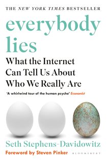 Book cover: Everybody Lies, by Seth Stephens-Davidowitz (preview)
