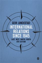 International Relations since 1945: East, West, North, South