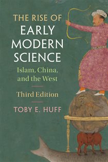 Book cover: The Rise of Early Modern Science, by Toby E. Huff (preview)