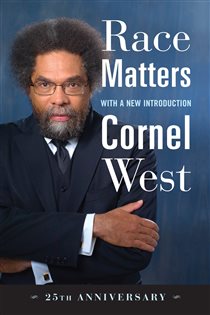 Book cover: Race Matters, 25th Anniversary, by Cornel West (preview)