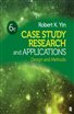 Case Study Research and Applications (6th ed.)