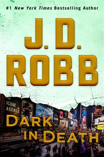 Book cover: Dark in Death (Book 46 of In Death) by J. D. Robb (preview)