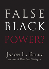 False Black Power?