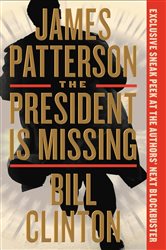 Book cover: The President Is Missing, by James Patterson (preview)
