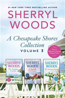 Book cover: A Chesapeake Shores Collection Volume 3, by Sherryl Woods (preview)