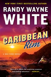 Book cover: Caribbean Rim (Book 25 of A Doc Ford Novel) by Randy Wayne White (preview)