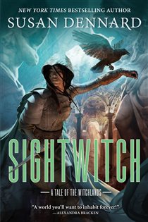 Book cover: Sightwitch, by Susan Dennard (preview)