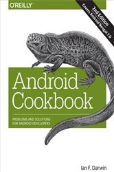 Android Cookbook: Problems and Solutions for Android Developers