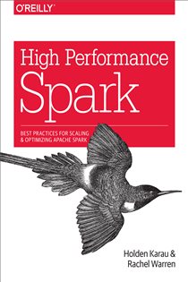 Book cover: High Performance Spark, by Holden Karau (preview)