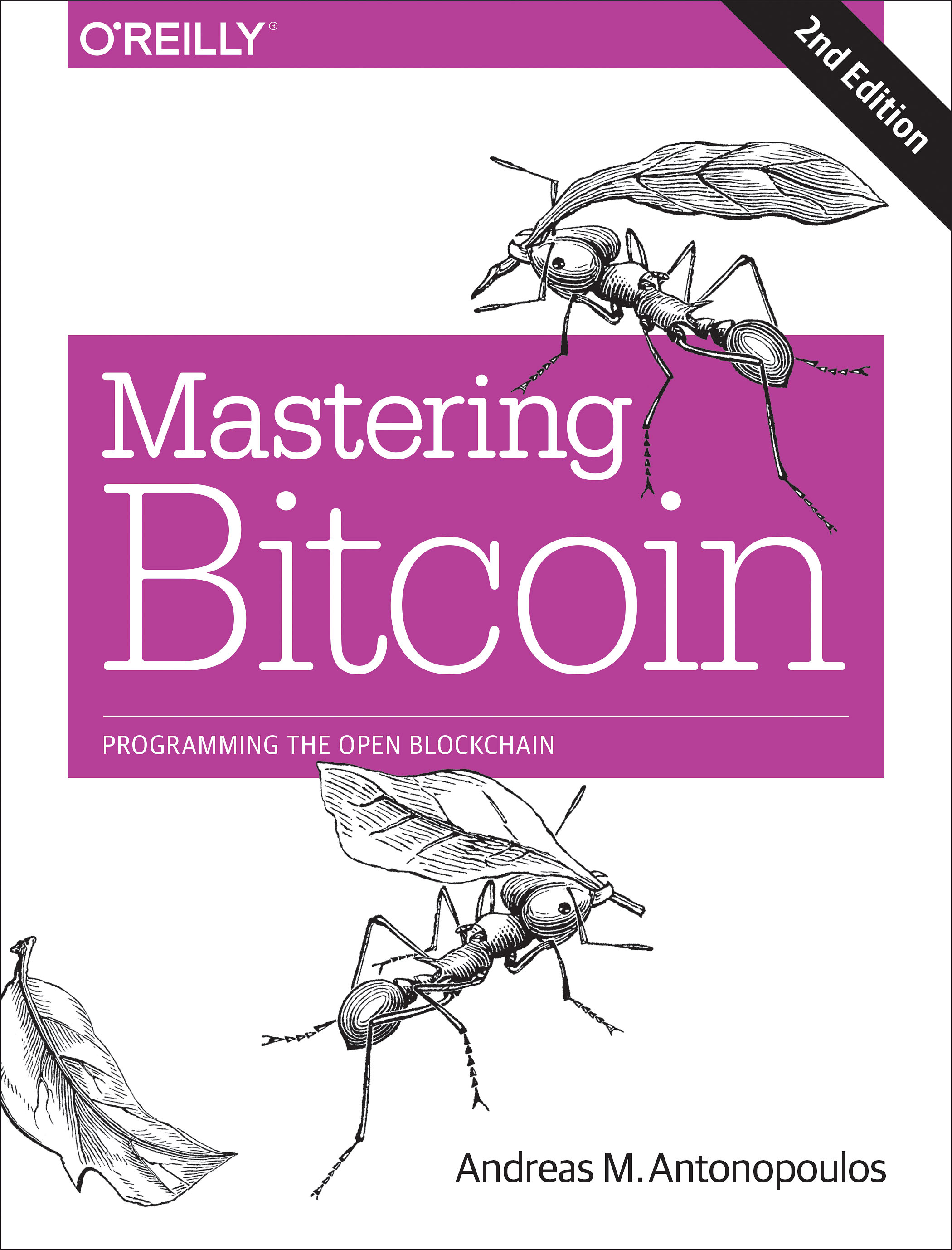 Mastering Bitcoin (2nd ed.) by Andreas M. Antonopoulos (ebook)
