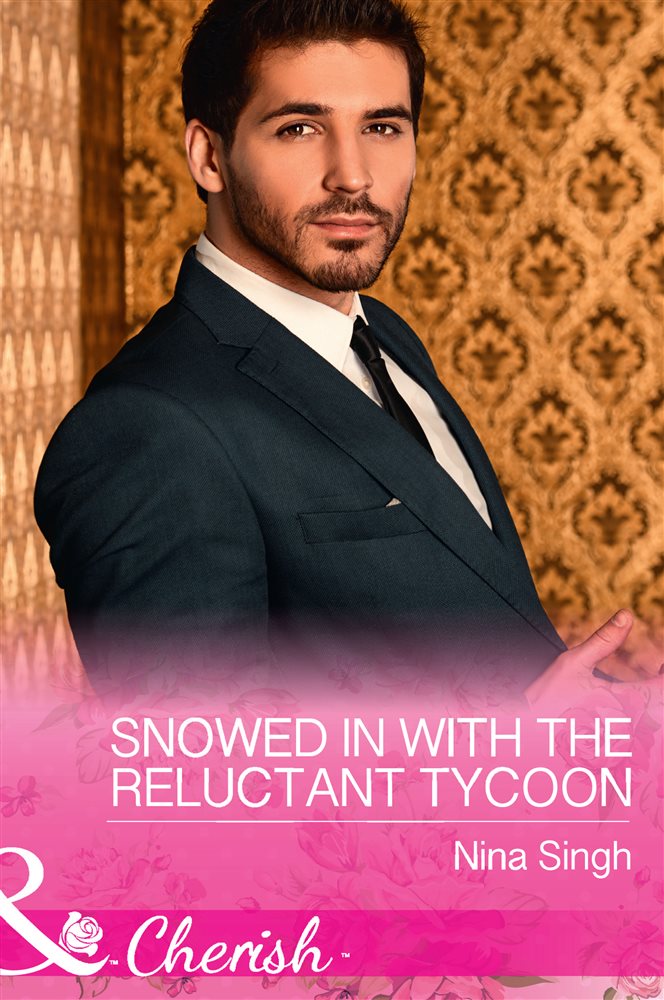 Snowed In With The Reluctant Tycoon (the Men Who Make Christmas, Book 2 